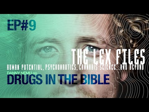 Reverend Danny Nemu – Drugs in the Bible | The Lex Files | Ep. 9